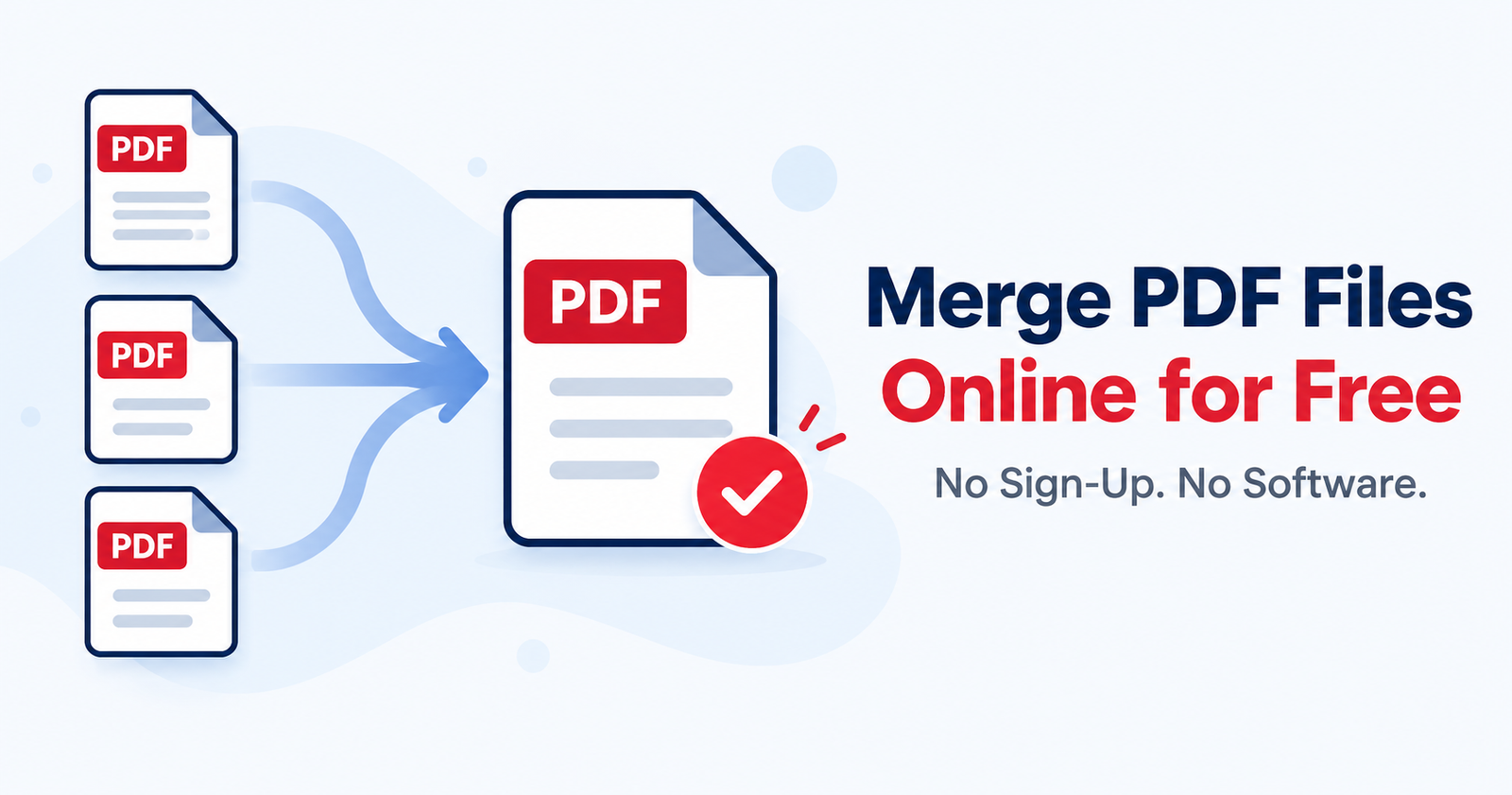 How to Merge PDF Files Online for Free (No Sign-Up, No Software) – 2026 Guide